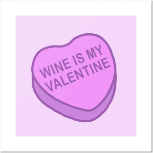 Conversation Hearts - Wine is my Valentine - Sticker - Valentines Day Posters and Art